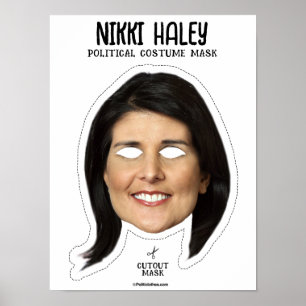 Nikki Haley Costume Mask Poster