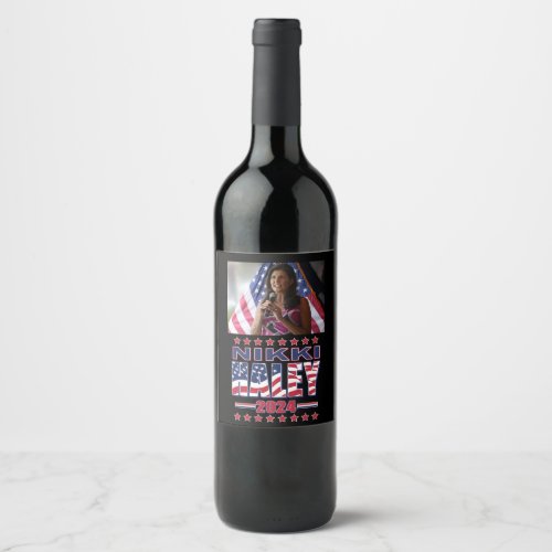 Nikki Haley for President 2024 Wine Label