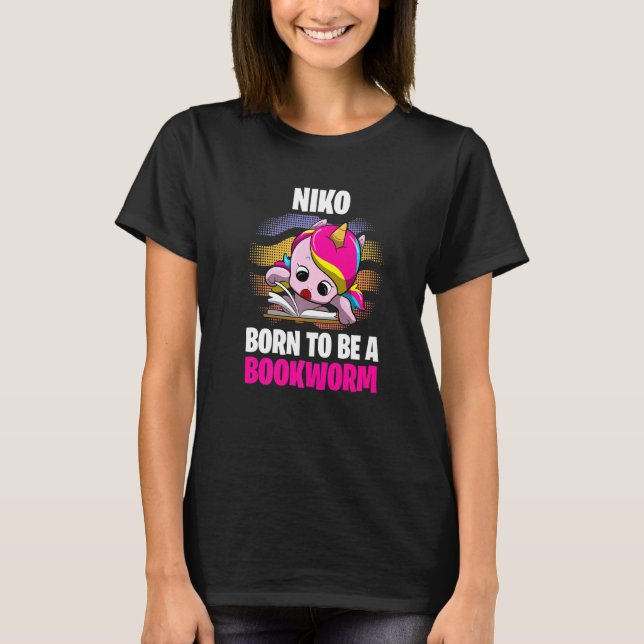 Niko  Born To Be A Bookworm  Personalized T-Shirt (Front)