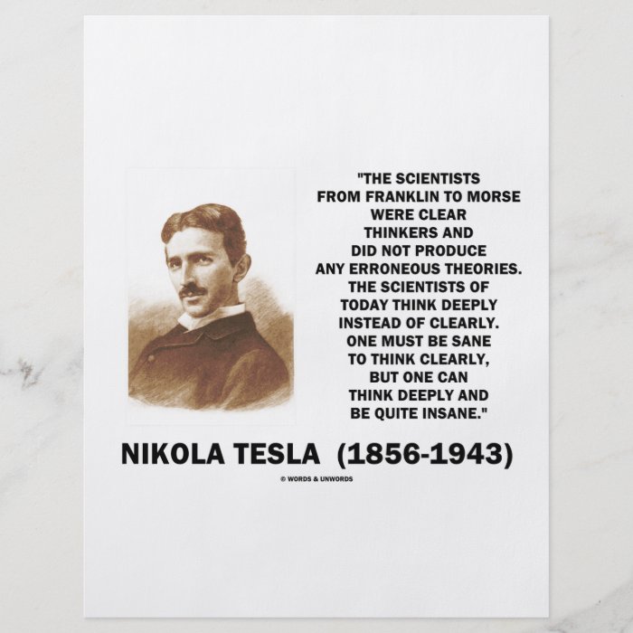 Nikola Tesla Clear Thinkers Sane To Think Clearly Personalized Flyer