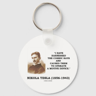 Nikola Tesla Harnessed Cosmic Rays Motive Device Keychain