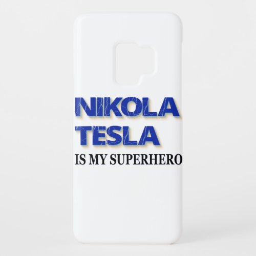 Nikola Tesla Is My Superhero Case_Mate Samsung Galaxy S9 Case