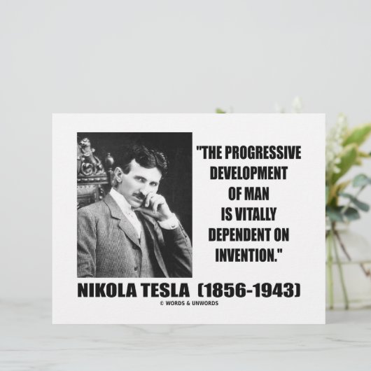 Nikola Tesla Progressive Development Of Man Quote (Standing Front)