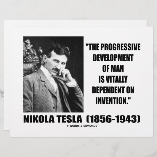 Nikola Tesla Progressive Development Of Man Quote (Front/Back)