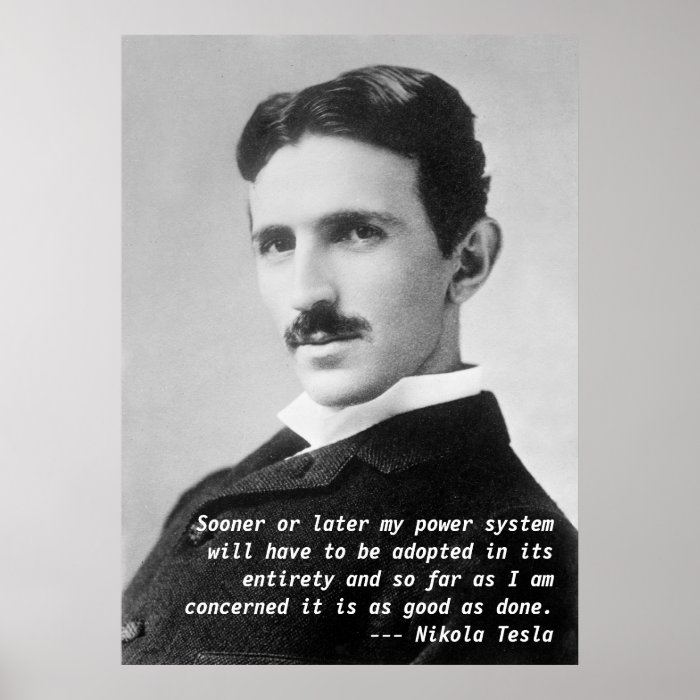 Nikola Tesla Quote Poster