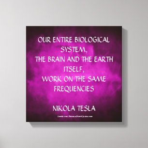 Nikola Tesla Quote - Same Frequencies Canvas Print