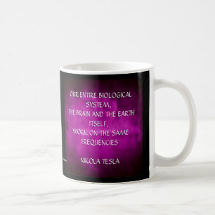 Nikola Tesla Quote - Same Frequencies Coffee Mug