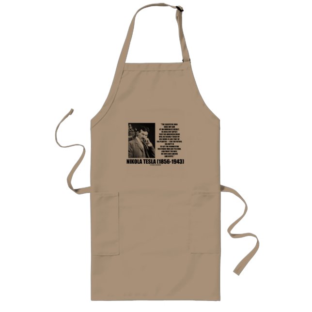 Nikola Tesla Scientific Man Does Not Aim Immediate Long Apron (Front)