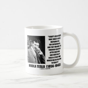 Nikola Tesla Scientists Equation No Relation Quote Coffee Mug