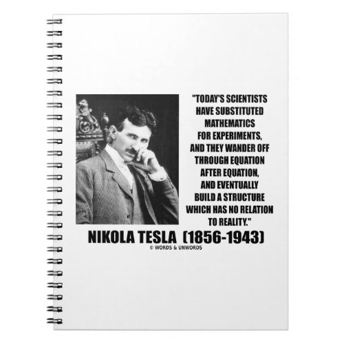 Nikola Tesla Scientists Equation No Relation Quote Notebook