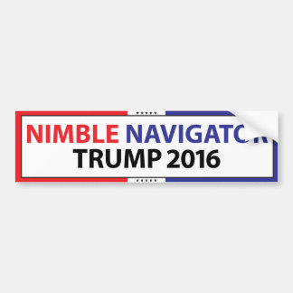 NIMBLE NAVIGATOR TRUMP 2016 BUMPER STICKER