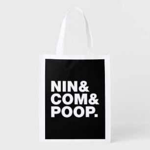 NIN & COM & POOP. GROCERY BAG