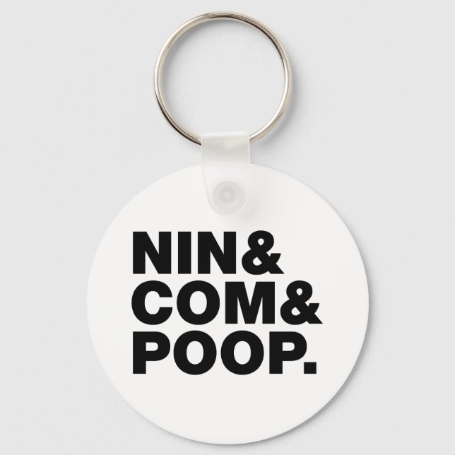 NIN & COM & POOP. KEYCHAIN (Front)