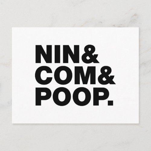 NIN  COM  POOP POSTCARD