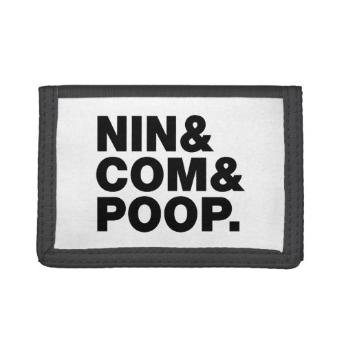 NIN  COM  POOP TRIFOLD WALLET