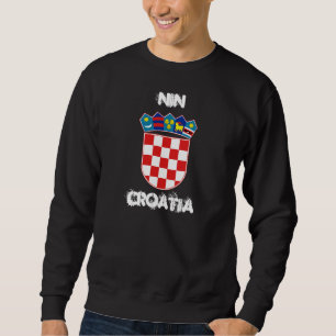 Nin, Croatia with coat of arms Sweatshirt