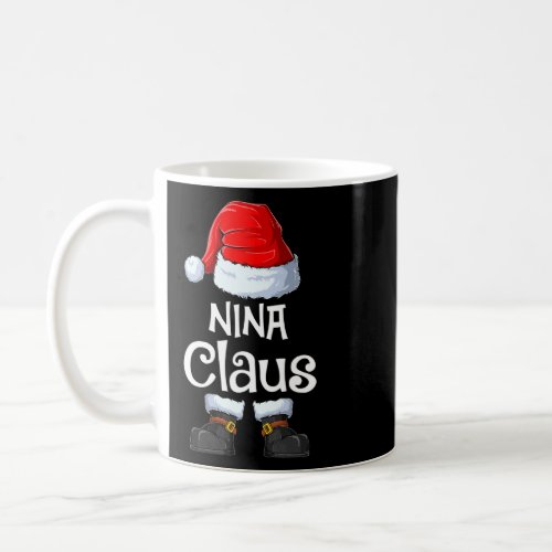 Nina Claus Family Matching Nina Claus Pajama  Coffee Mug