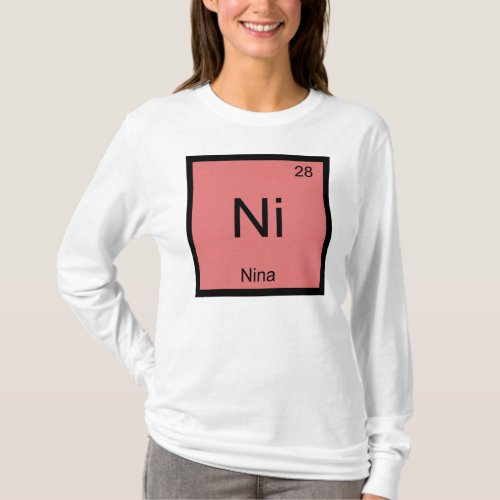 Nina Name Chemistry Element Periodic Table T_Shirt
