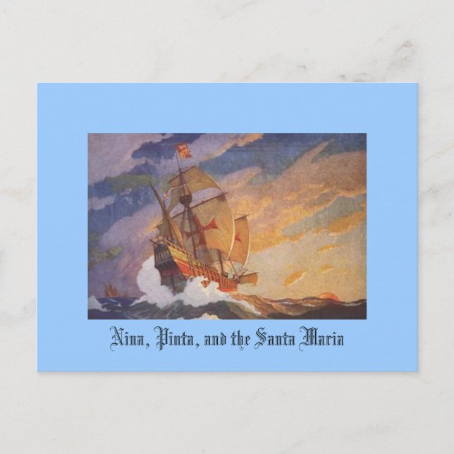 Nina, Pinta, and the Santa Maria Postcard (Front)