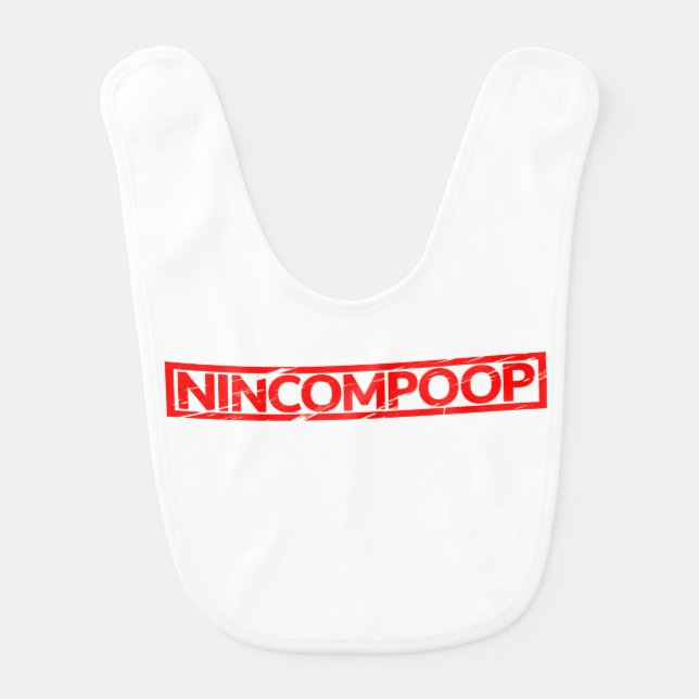 Nincompoop Stamp Baby Bib (Front)