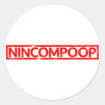 Nincompoop Stamp Classic Round Sticker