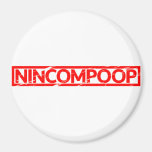 Nincompoop Stamp Magnet