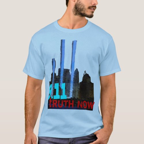 Nine Eleven Truth Now 911 Truther Shirt