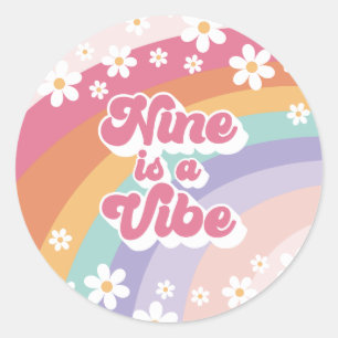 Nine is a Vibe Retro Rainbow 9th Birthday Classic Round Sticker