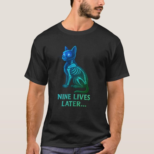 Nine Lives Later – Funny Cat T-Shirt (Front)
