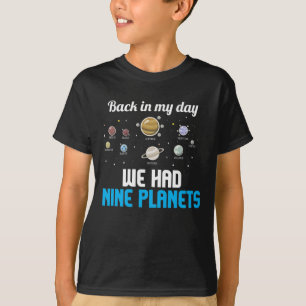 Nine Planets Pluto Astronomy Science Never Forget T-Shirt