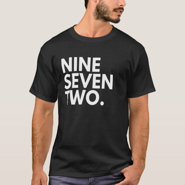 NINE SEVEN TWO Area Code 972 Dallas TX Texas USA T-Shirt (Front)