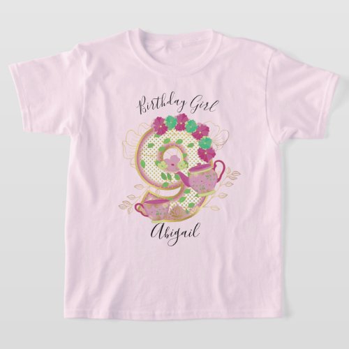 Nine Tea Party Birthday Girl  Floral T_Shirt