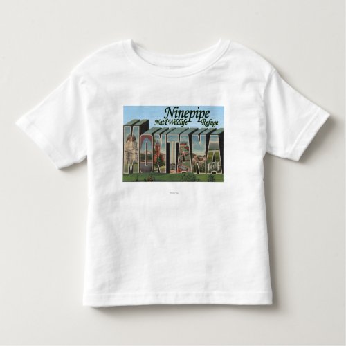 Ninepipe Natl Wildlife Refuge Montana Toddler T_shirt