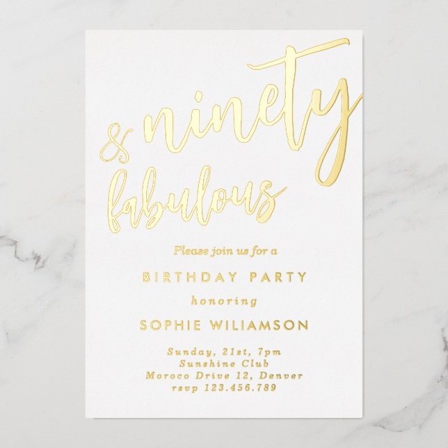 Ninety and fabulous gold foiled birthday  foil invitation (Front)