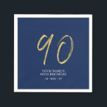 Ninety | Gold & Navy Blue Lettering 90th Birthday Napkins<br><div class="desc">This simple custom napkin will add stylish details to your 90th birthday party. This design features gold chic lettering "90" with custom text on a navy blue background. Matching invitations and party supplies are available in my shop BaraBomDesign.</div>