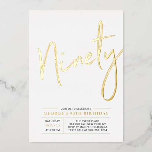 Ninety  Modern Gold 90th Birthday Party Foil Invitation