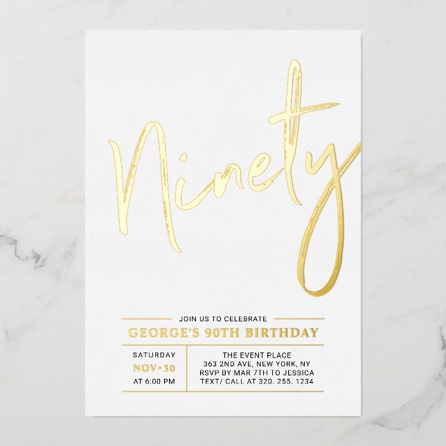 Ninety | Modern Gold 90th Birthday Party Foil Invitation (Front)