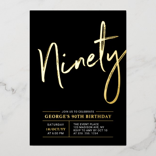 Ninety | Modern Gold & Black 90th Birthday Party Foil Invitation (Front)