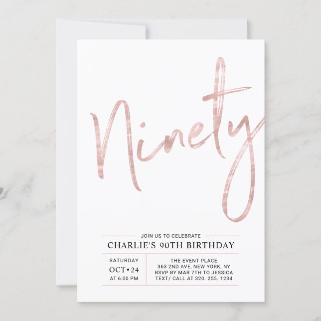 Ninety | Modern Rose Gold 90th Birthday Party Invitation (Front)