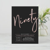 Ninety | Rose Gold & Black 90th Birthday Party Invitation (Standing Front)
