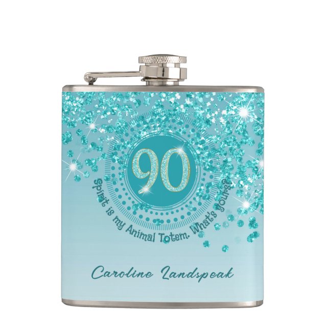 Ninety & Teal Blue Glitter & Drinking Quote Flask (Front)