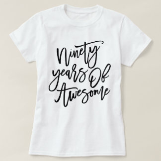 Ninety Years Of Awesome | Black Script T-Shirt