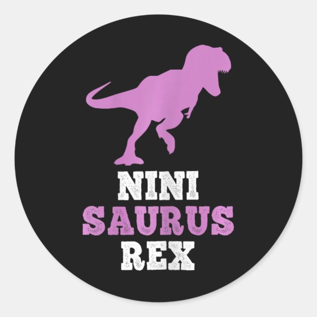 Nini-saurus Rex Dino Dinosaur Ninisaurus Funny  Classic Round Sticker (Front)