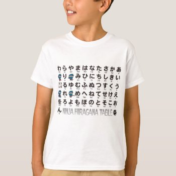 Ninja Boy Japanese Hiragana Table T-shirt by Miyajiman at Zazzle