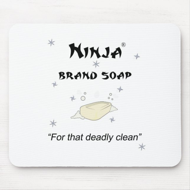 Ninja Brand Soap - for that deadly clean Mouse Pad (Front)
