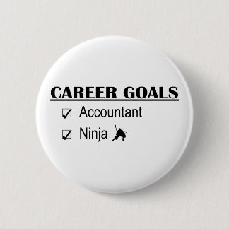 Ninja Career Goals - Accountant Pinback Button