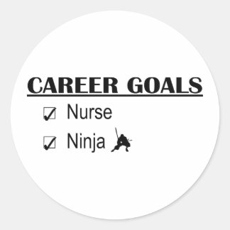 Ninja Career Goals - Nurse Classic Round Sticker