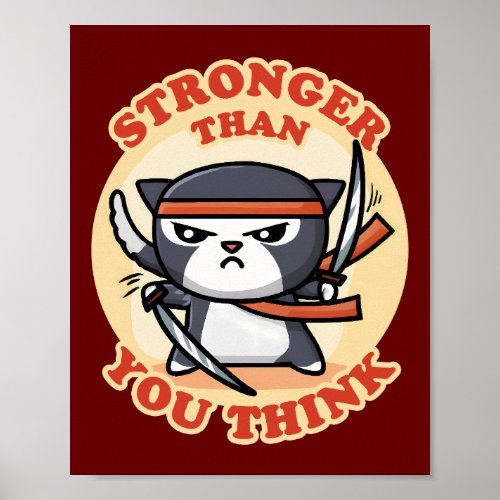 Ninja Cat  Stronger Than You Think Poster