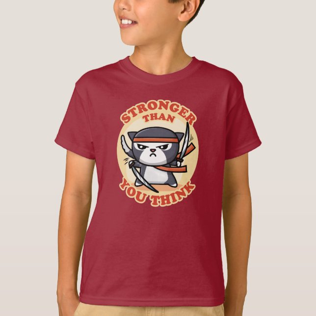 Ninja Cat | Stronger Than You Think T-Shirt (Front)