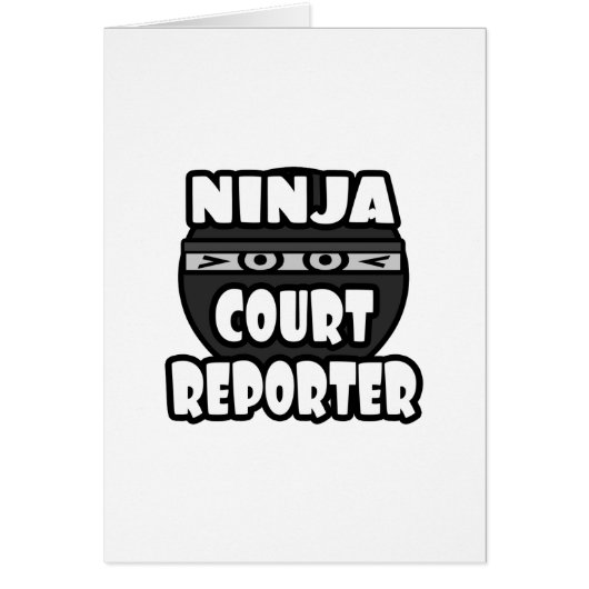 Ninja Court Reporter Cards (Front)